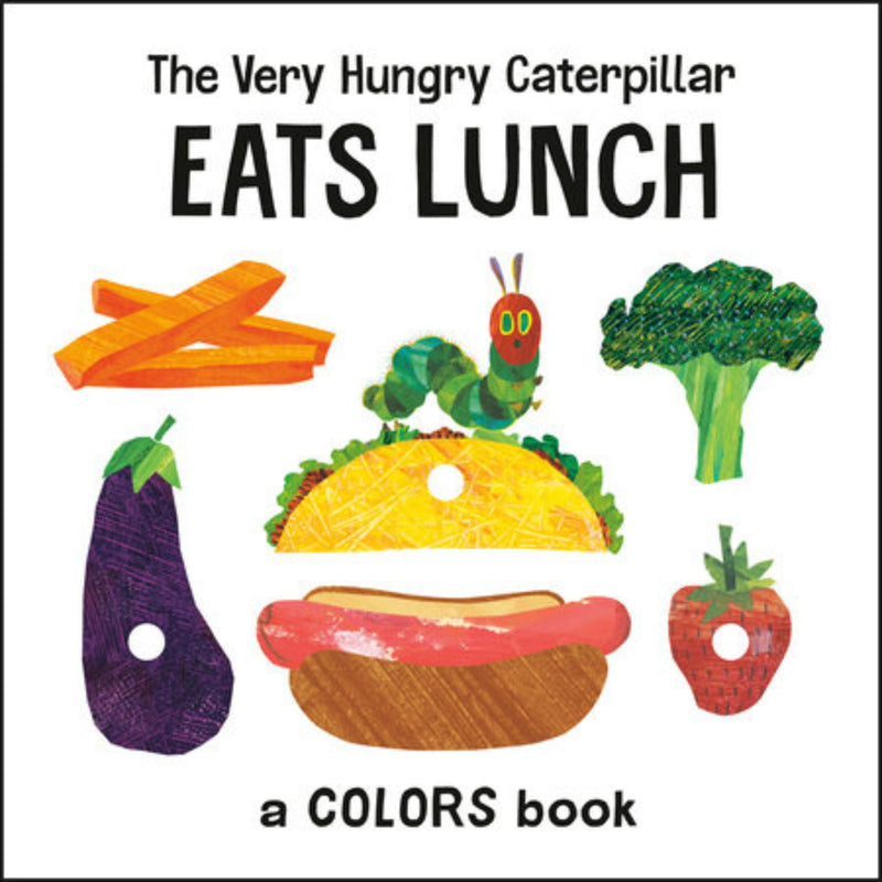 The Very Hungry Caterpillar Easts Lunch - a colour book