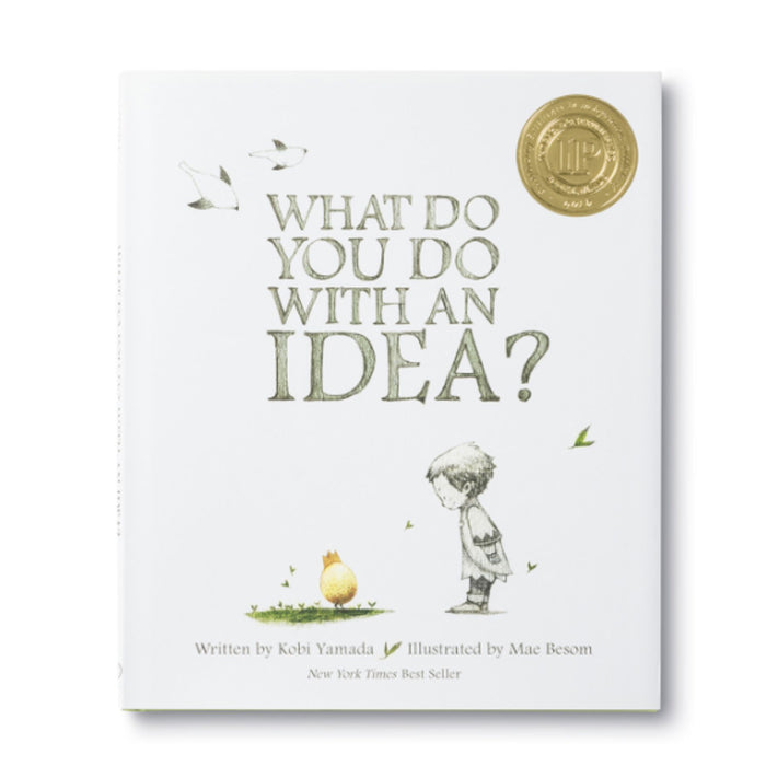 What Do You Do With An Idea?