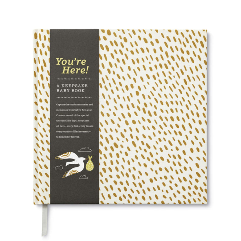 You're Here!- A Keep Sake Baby Book