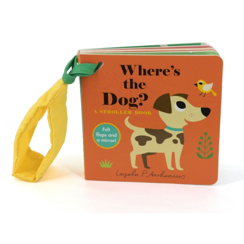 Where's the Dog? A Stroller Book